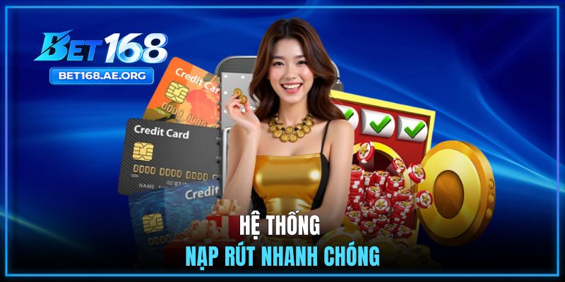 Hệ thống nạp rút nhanh chóng