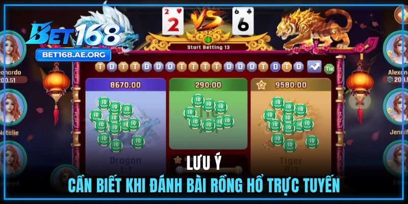 Lưu ý cần biết khi đánh bài Rồng Hổ trực tuyến