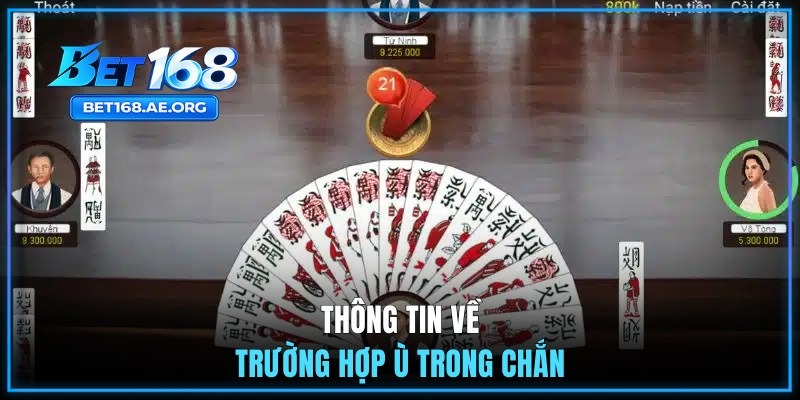 Các Trường Hợp Ù Trong Chắn Và Cách Nhận Biết Nhanh 1 Thông tin về trường hợp ù trong chắn