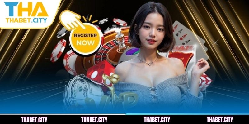 Điều kiện cần biết khi người chơi đăng ký THABET