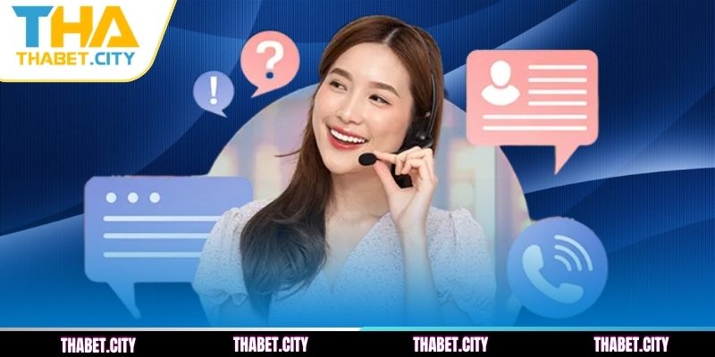 Cách Liên Hệ THABET Nhanh Chóng Và Hiệu Quả Nhất 2026 1 Một số kênh liên hệ THABET phổ biến